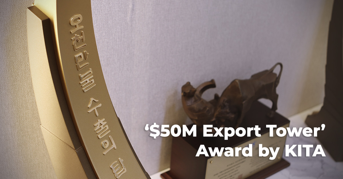 $50 million Export Tower Award by KITA